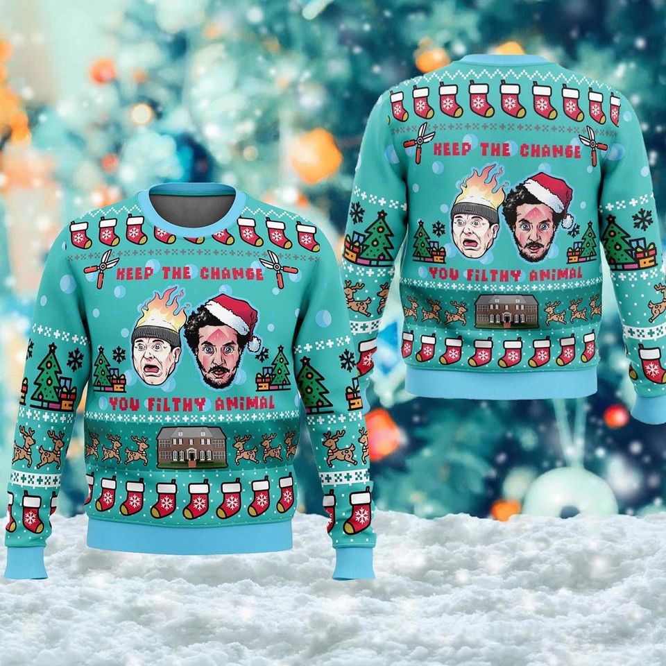 Keep the Change You Filthy Animal Ugly Christmas Sweater