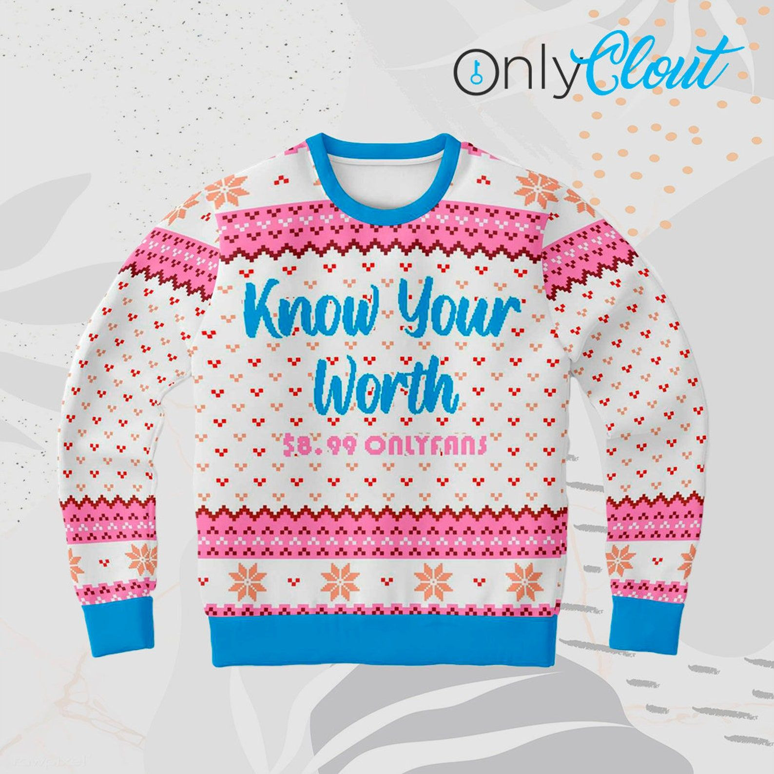 Know Your Worth Funny Ugly Christmas Sweater Adult 3D Funny Matching for family