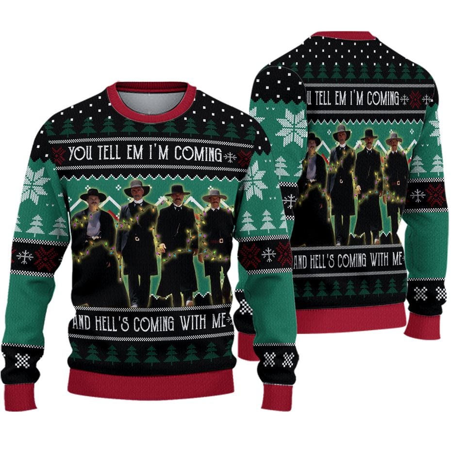Kurt Russell You Tell Em I'm Coming And Hell's Coming With Me  Christmas Ugly Sweater