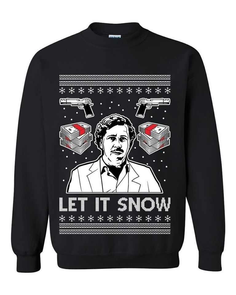 Let It Snow Narcos Ugly Christmas Sweater