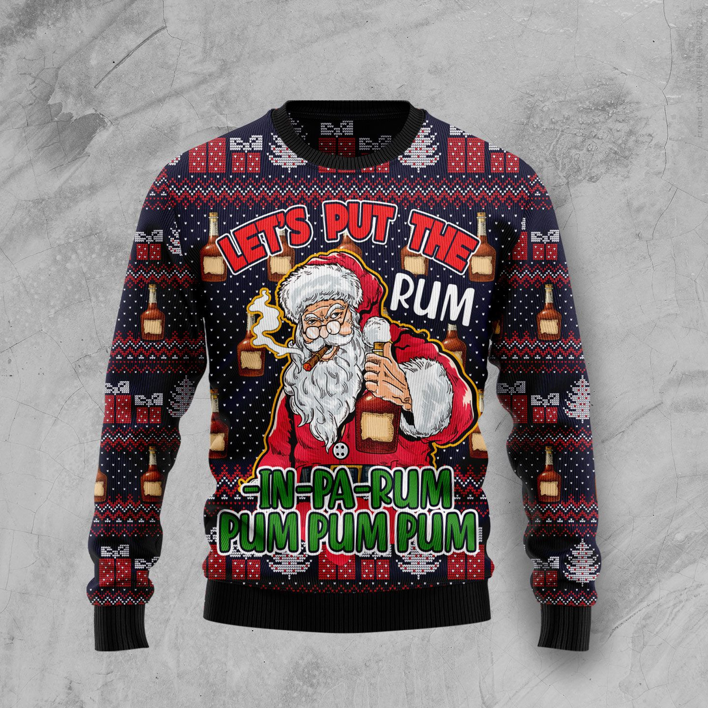 Lets Put The Rum In Pa Rum Pum Pum Pum Ugly Christmas Sweater Adult 3D Funny Matching for family