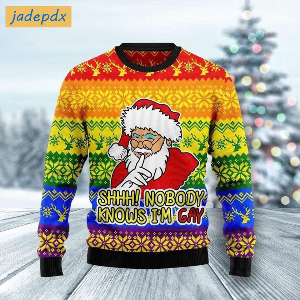 LGBT Nobody Knows I'm Gay Santa Claus Ugly Christmas Sweater