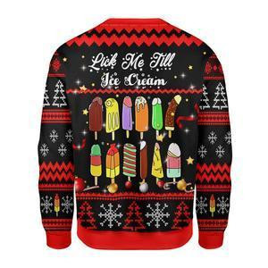 Lick Me Till Ice Cream Ugly Christmas Sweater Adult 3D Funny Matching for family - Image 2