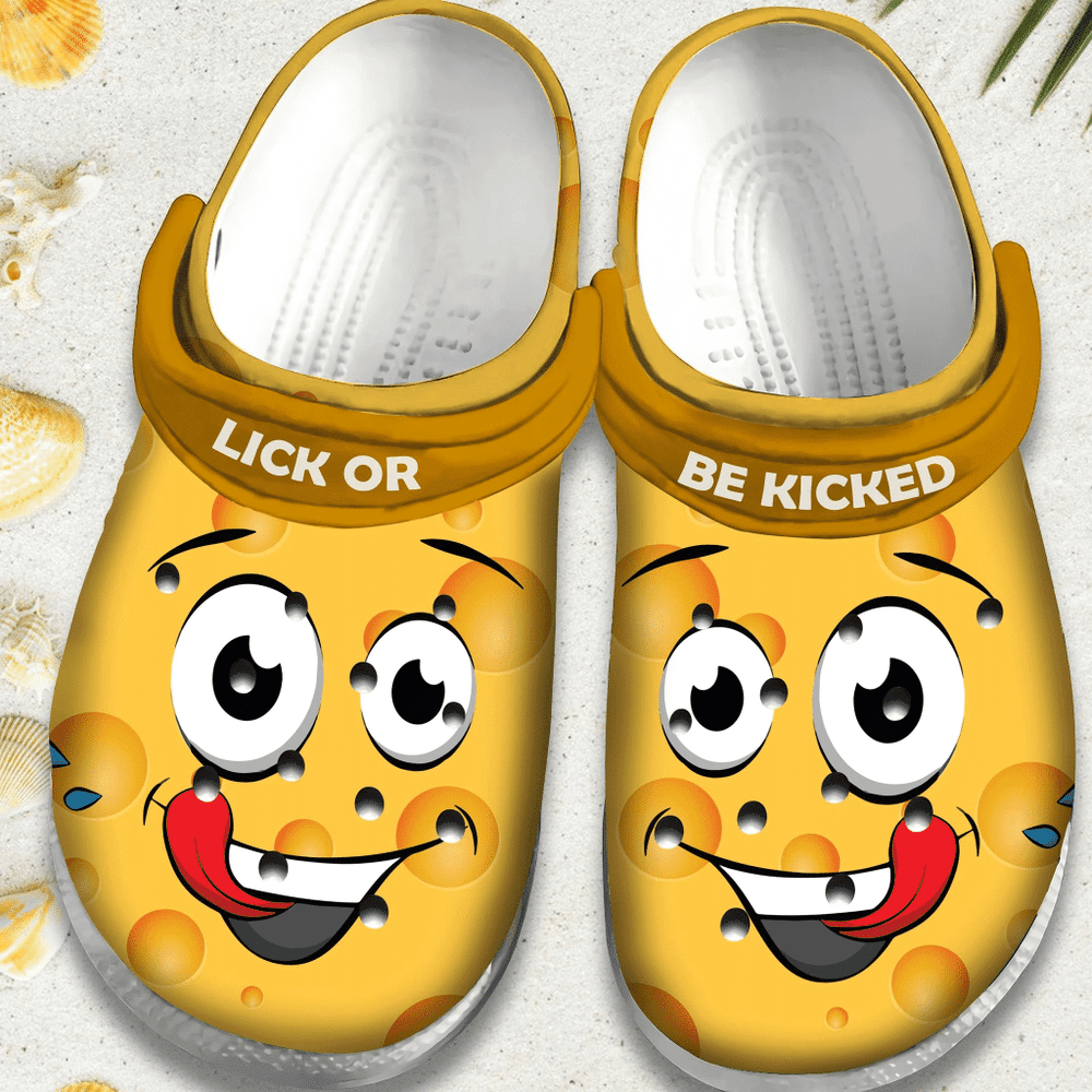 Lick Or Be Kicked Smile Face Gift For Lover Rubber clog Shoes Comfy Footwear