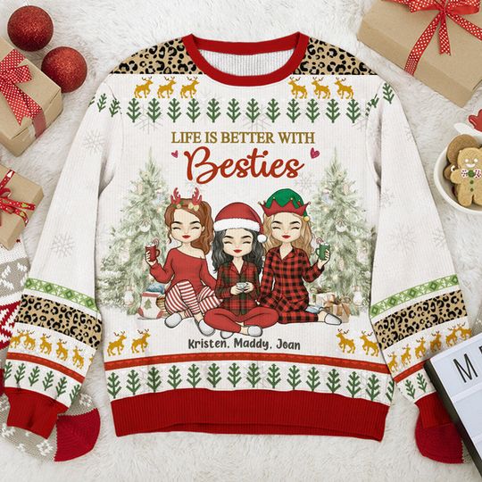 Life Is Better With Besties Wool Jumper Personalized Custom Christmas Ugly Sweatshirt - Image 4