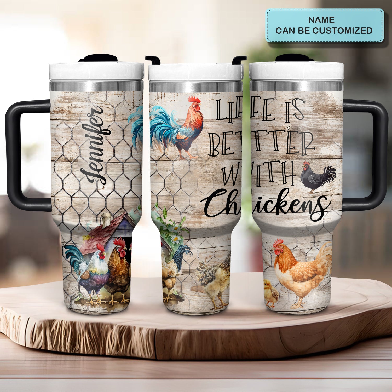 Life Is Better With Chickens Custom Stanley Cup 40 oz 30 oz Tumbler With HandleTVC2301724