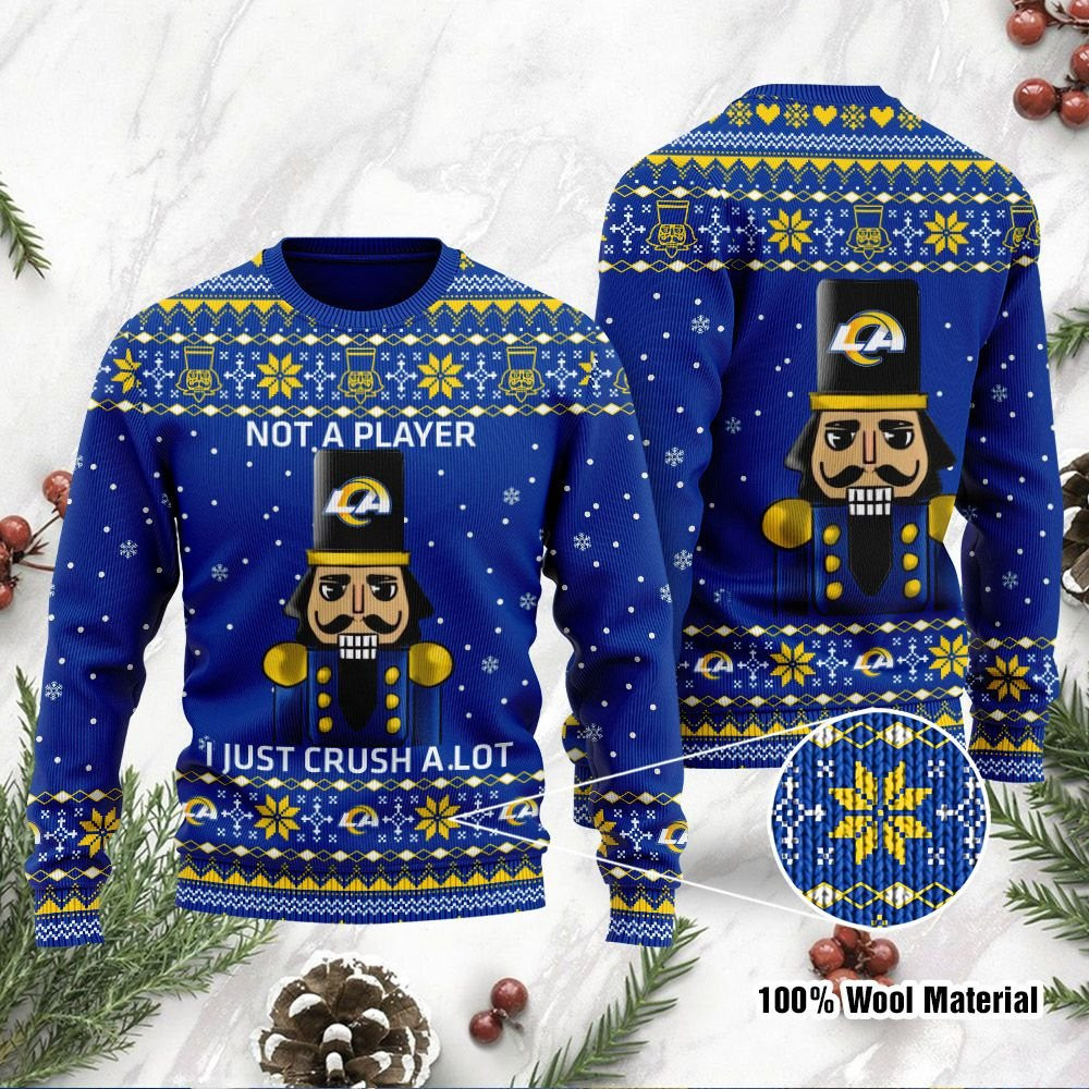 Los Angeles Rams I Am Not A Player I Just Crush Alot Ugly Christmas Sweater Adult 3D Funny Matching for family