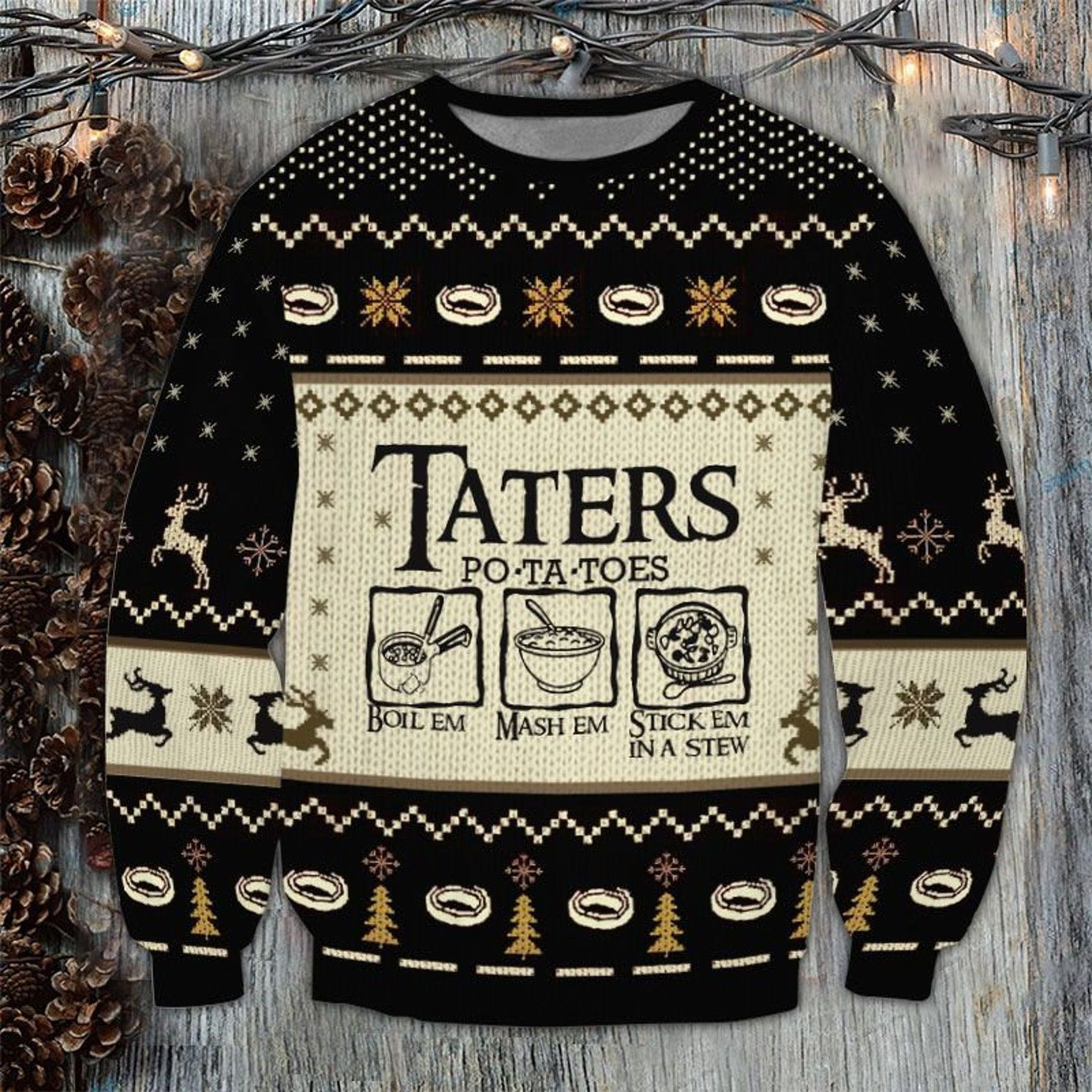 Lotr Taters Potatoes 3D Printed Ugly Christmas Sweater Adult 3D Funny Matching for family