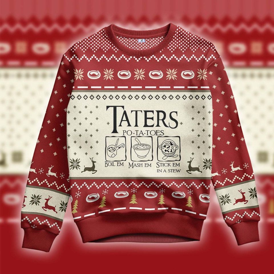 LOTR Taters Potatoes Ugly Christmas Sweater, Xmas Ugly Sweater