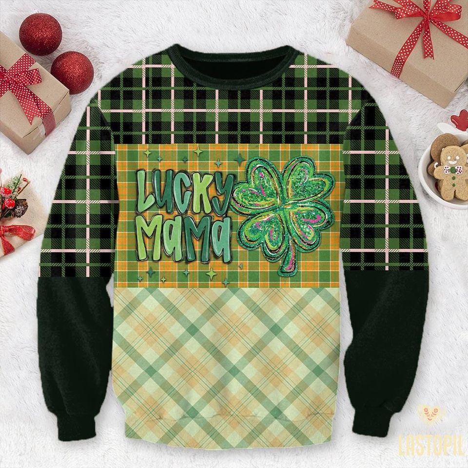 Lucky Mama Ugly Sweater Happy St Patricks Day Sweatshirt