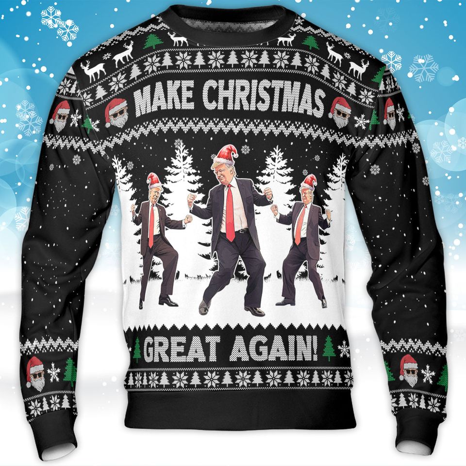 Make Christmas Great Again, Funny Trump Dancing Ugly Sweater, Trump 2024 Christmas Sweater