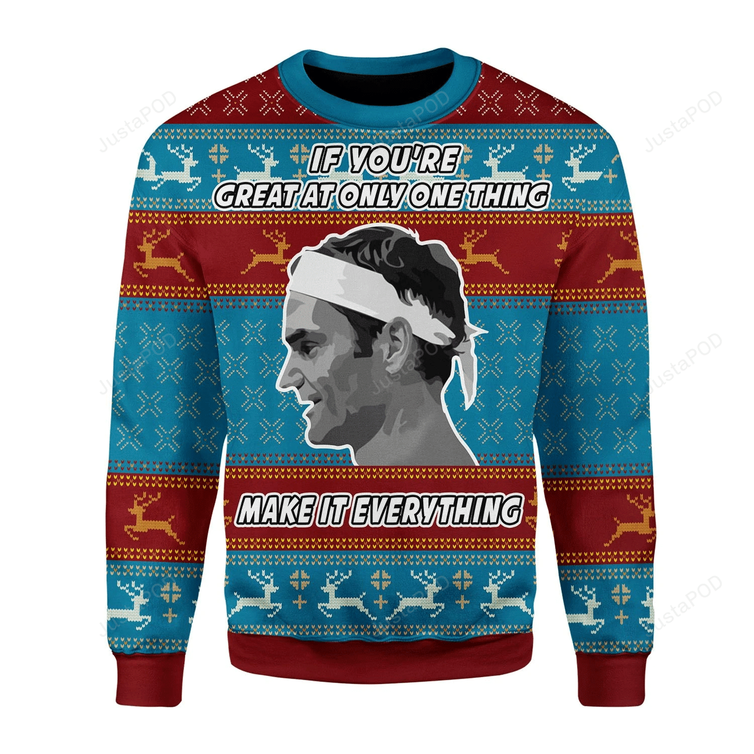 Make It Everything Ugly Christmas Sweater Adult 3D Funny Matching for family