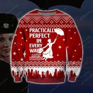 Mary Poppins Practically Perfect In Every Way Ugly Christmas Sweater Adult 3D Funny Matching for family