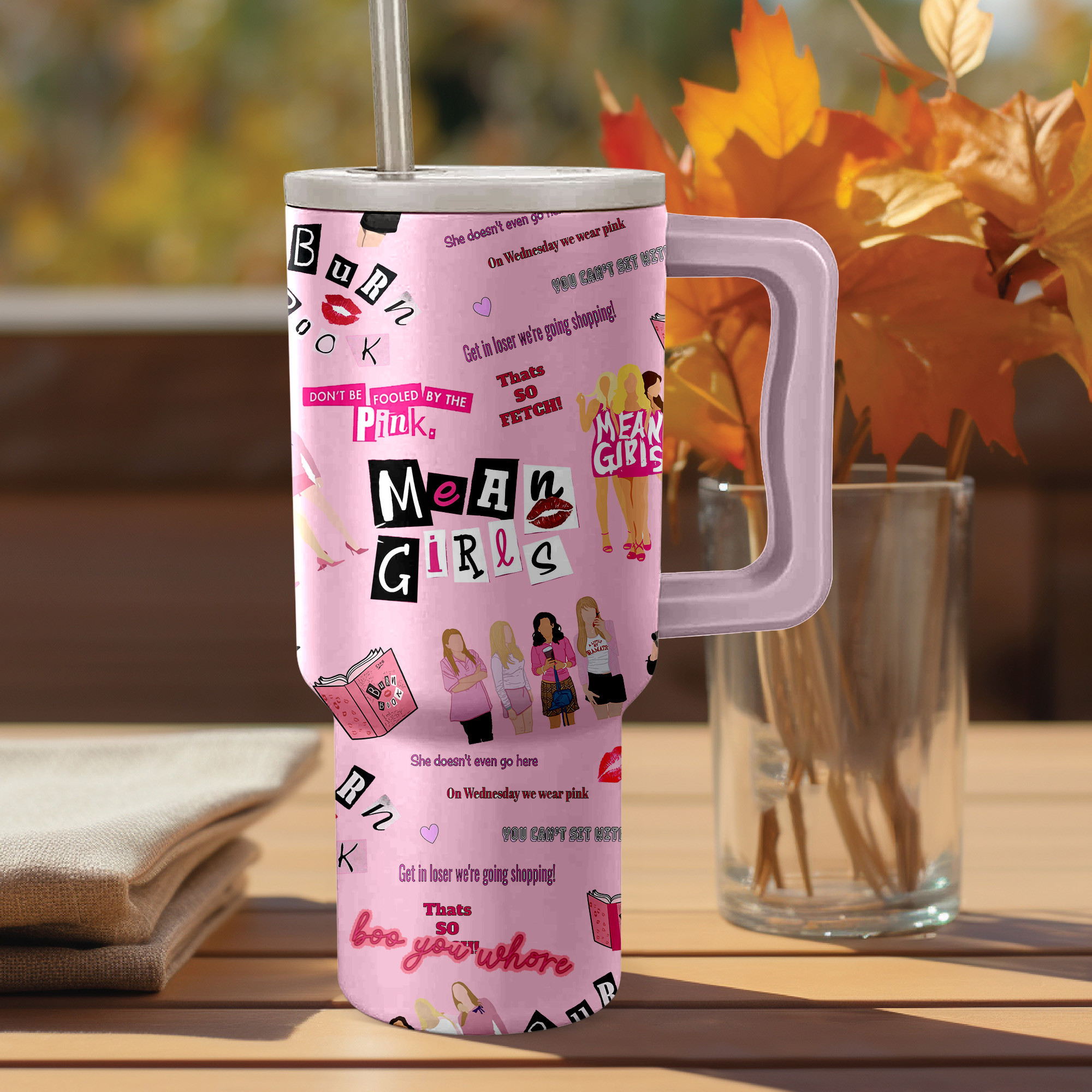 Mean Girls Movies Custom Stanley Cup 40 oz 30 oz Tumbler With HandleTVC2301154