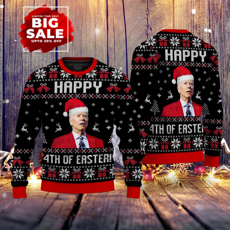 Merry 4th Of Easter T-Shirt, Biden President Santa Ugly Christmas Sweater