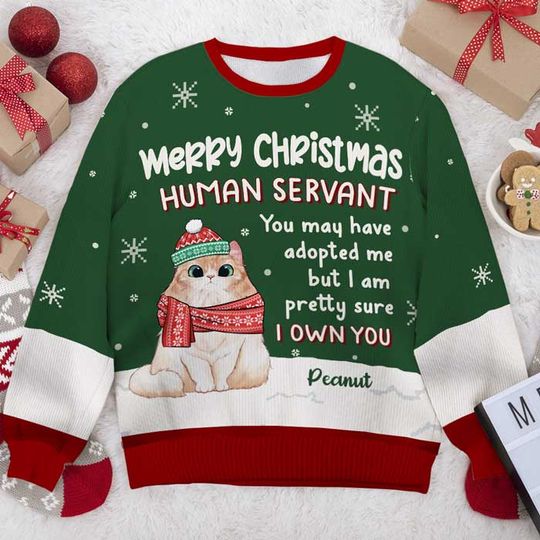 Merry Christmas Human Servant - Personalized Custom Unisex Ugly Christmas Sweatshirt - Image 4