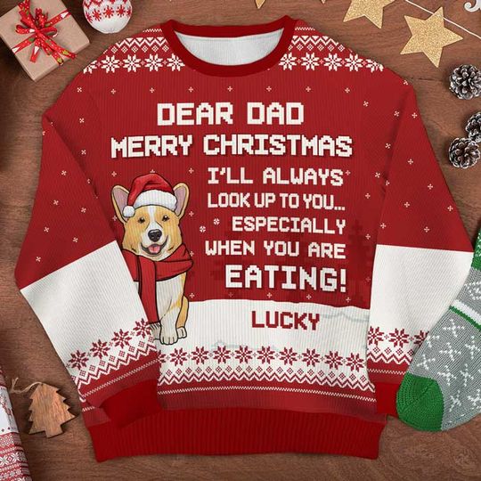 Merry Christmas, I'll Always Look Up To You - Personalized Unisex Ugly Christmas Sweatshirt - Gift For Dog Lovers, Pet Lovers, Christmas Gift - Image 6