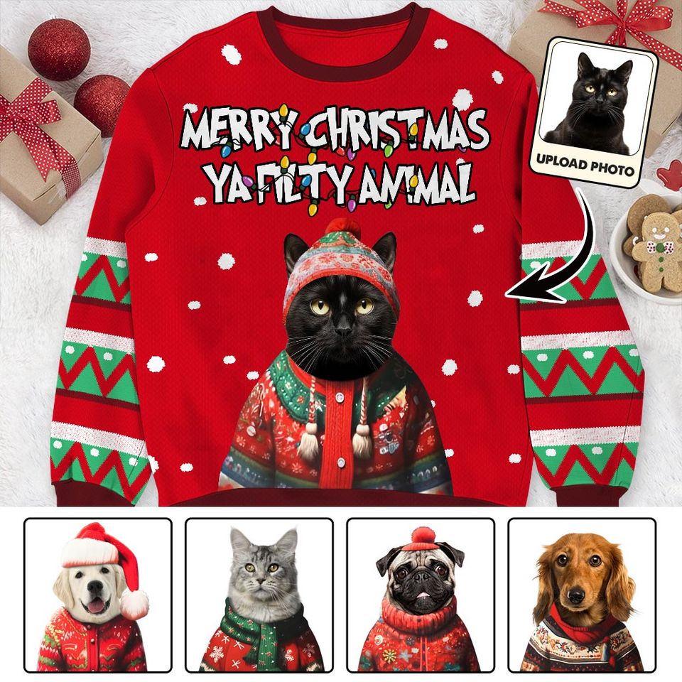 Merry Christmas Ya Filty Anima - Personalized Dog Ugly Sweatshirt