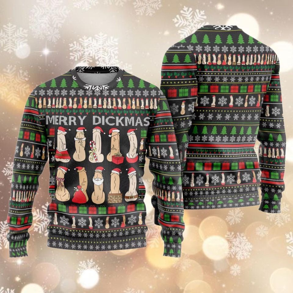 Merry Dickmas Ugly Christmas Sweatshirt, Naughty Christmas Ugly Sweater