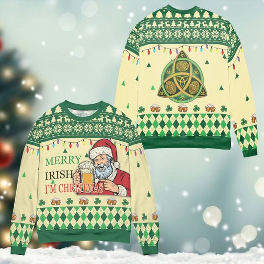 Merry Irish Im Christmas Ugly Sweater Happy St Patricks Day Sweatshirt - Image 13