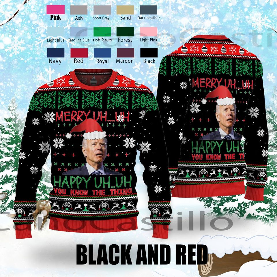Merry Uh Uh Christmas Sweater, You Know The Thing Ugly Sweater Christmas Shirt