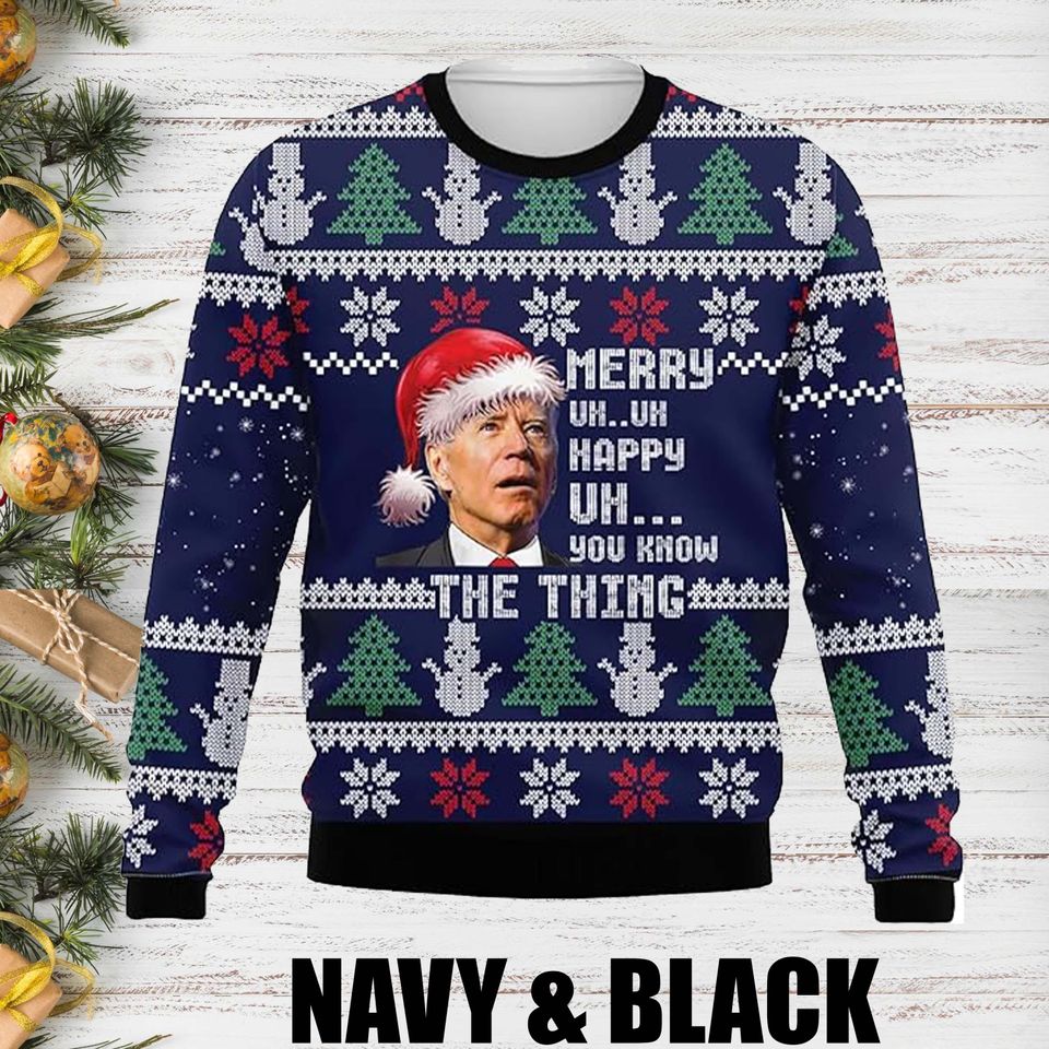 Merry Uh Uh Joe Biden Ugly Christmas Sweater, Happy Easter Joe Biden