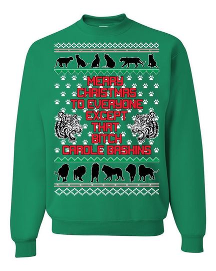 Merry Xmas To Everyone BUT Carole Baskins Ugly Christmas Sweater - Image 5