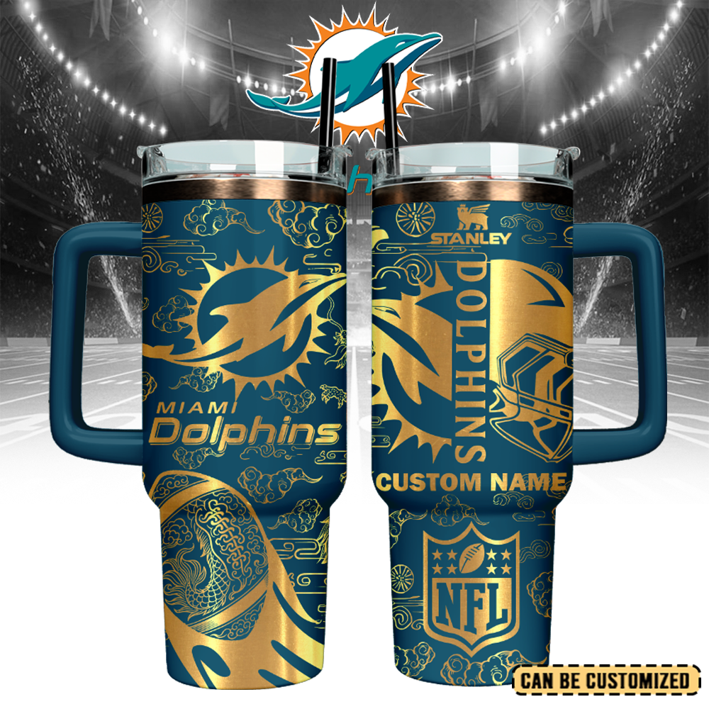 Miami Dolphins Custom Stanley Cup 40 oz 30 oz Tumbler With HandleTVC2301107