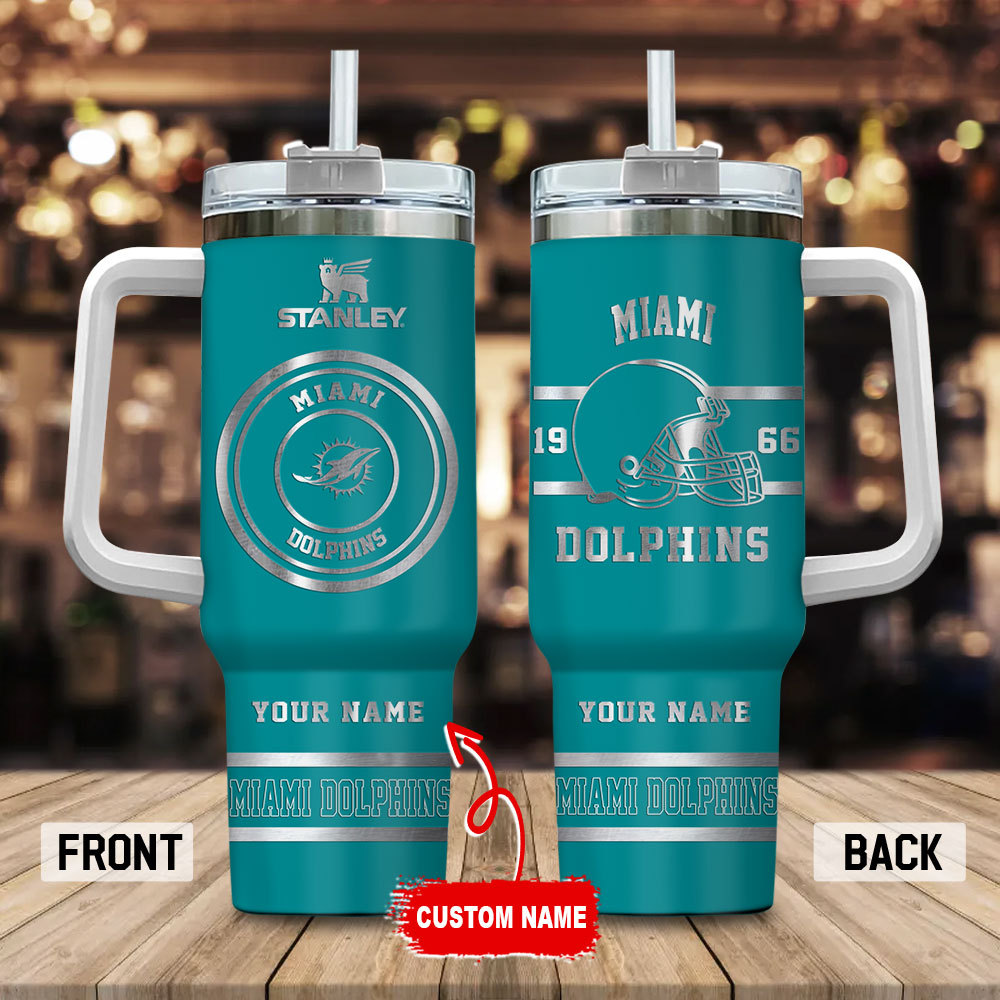 Miami Dolphins NFL Custom Stanley Cup 40 oz 30 oz Tumbler With HandleTVC230154