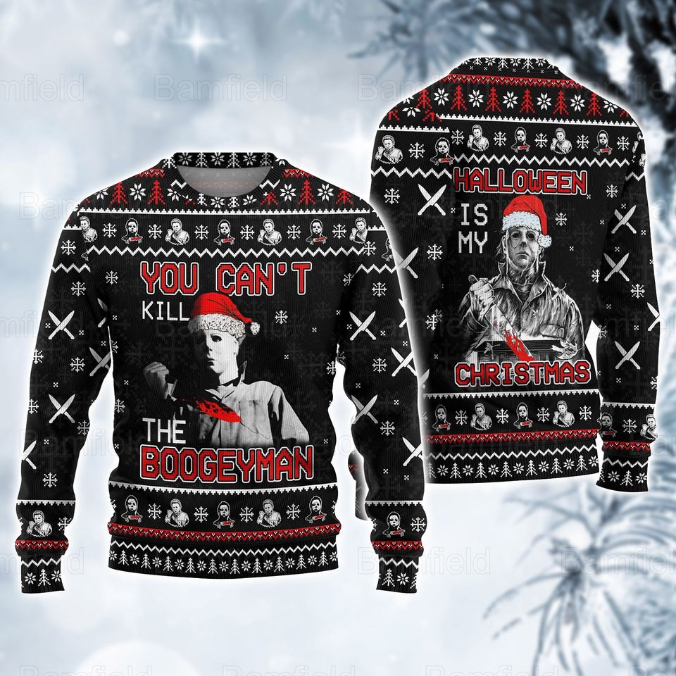Michael Myers Sweater, You Can't Kill The Boogey Man Ugly Sweater
