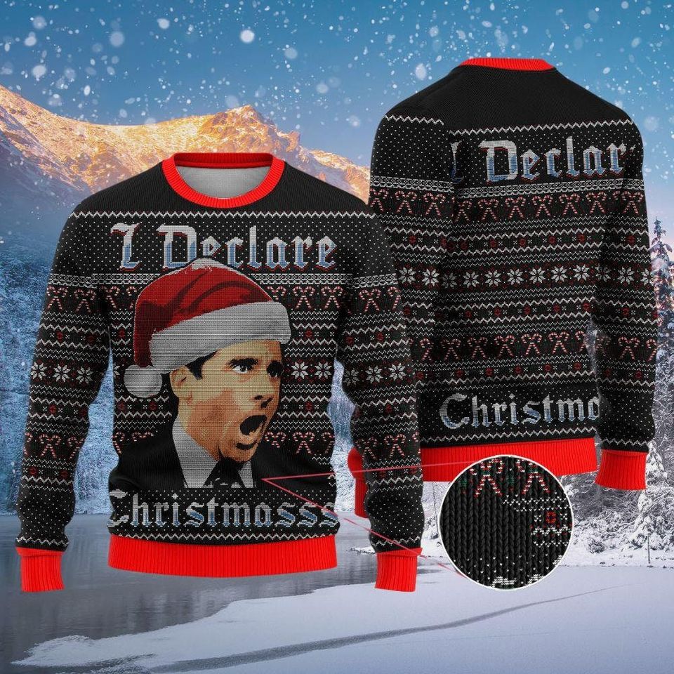 Michael Scott The Office Christmas Ugly Sweater, Michael Scott I Declare Sweater