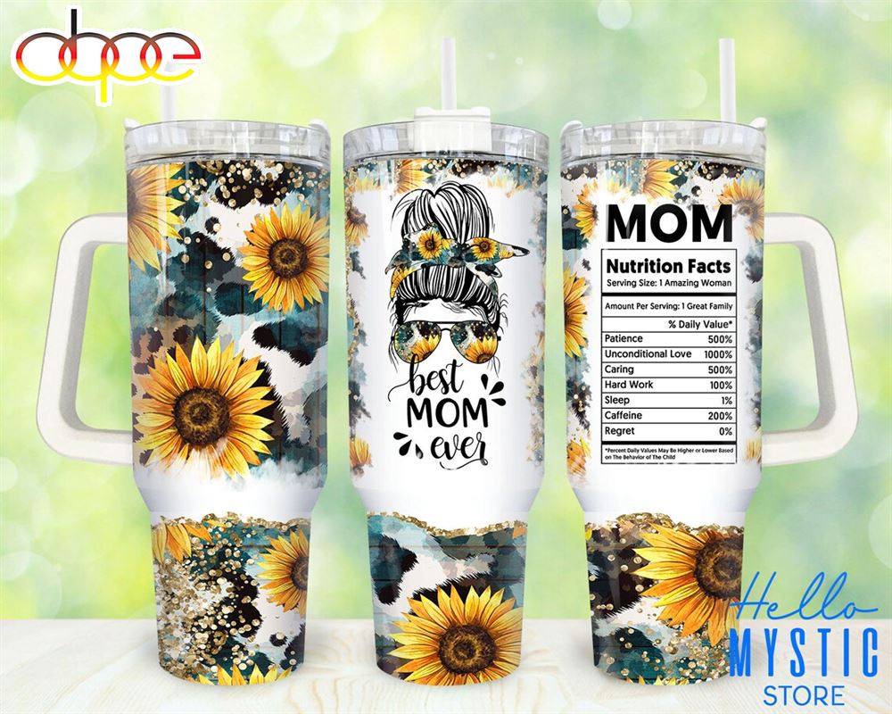 Mom Appreciations Glitter Sunflower Motherâ€™s Day Custom Stanley Cup 40 oz 30 oz Tumbler With HandleTVC2301983