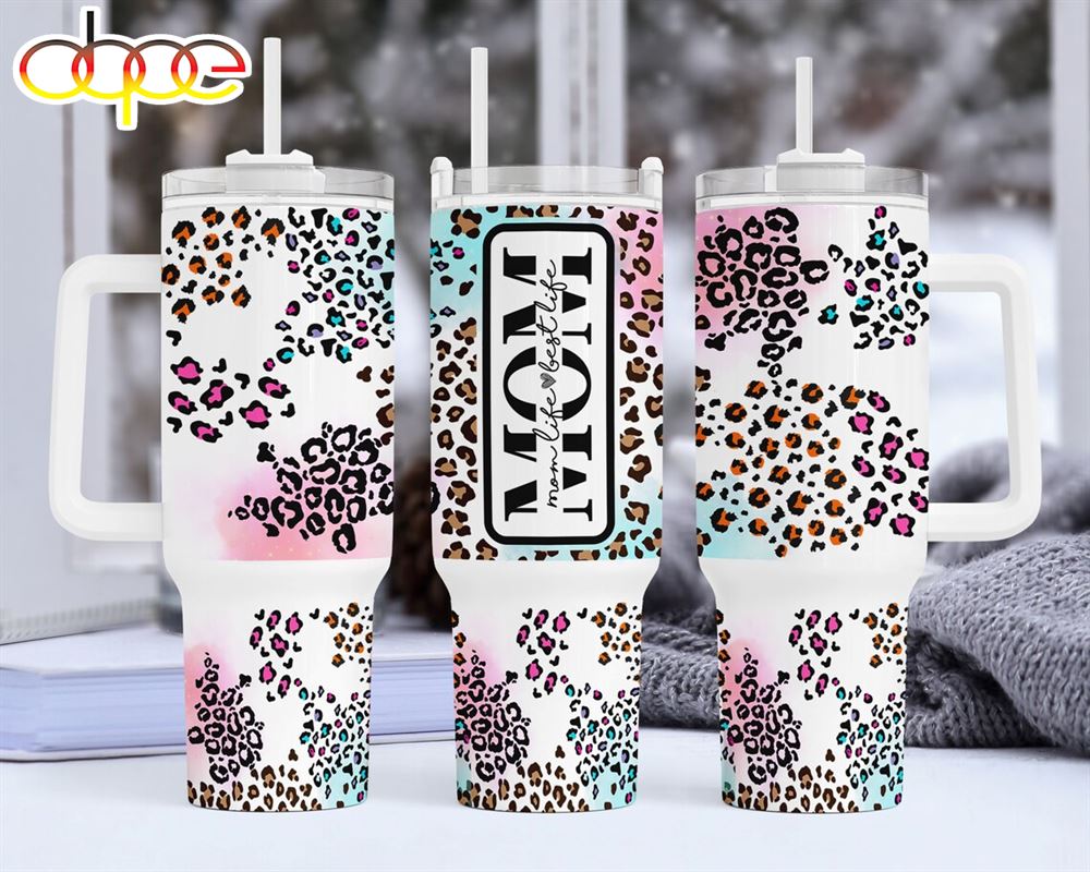 Mom Leopard Print Motherâ€™s Day Custom Stanley Cup 40 oz 30 oz Tumbler With HandleTVC2301983