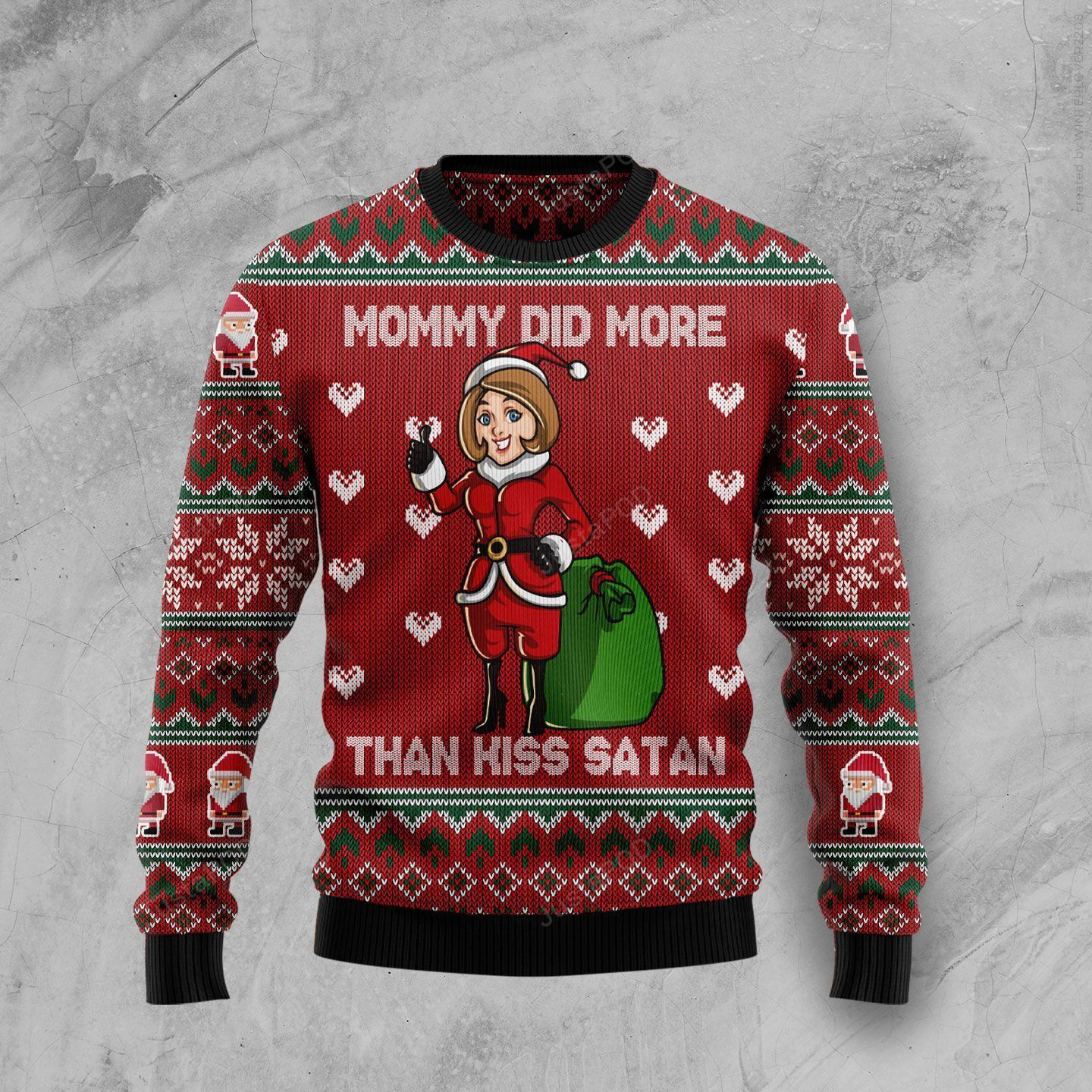 Mommy Did More Than Kiss Satan Ugly Christmas Sweater Adult 3D Funny Matching for family
