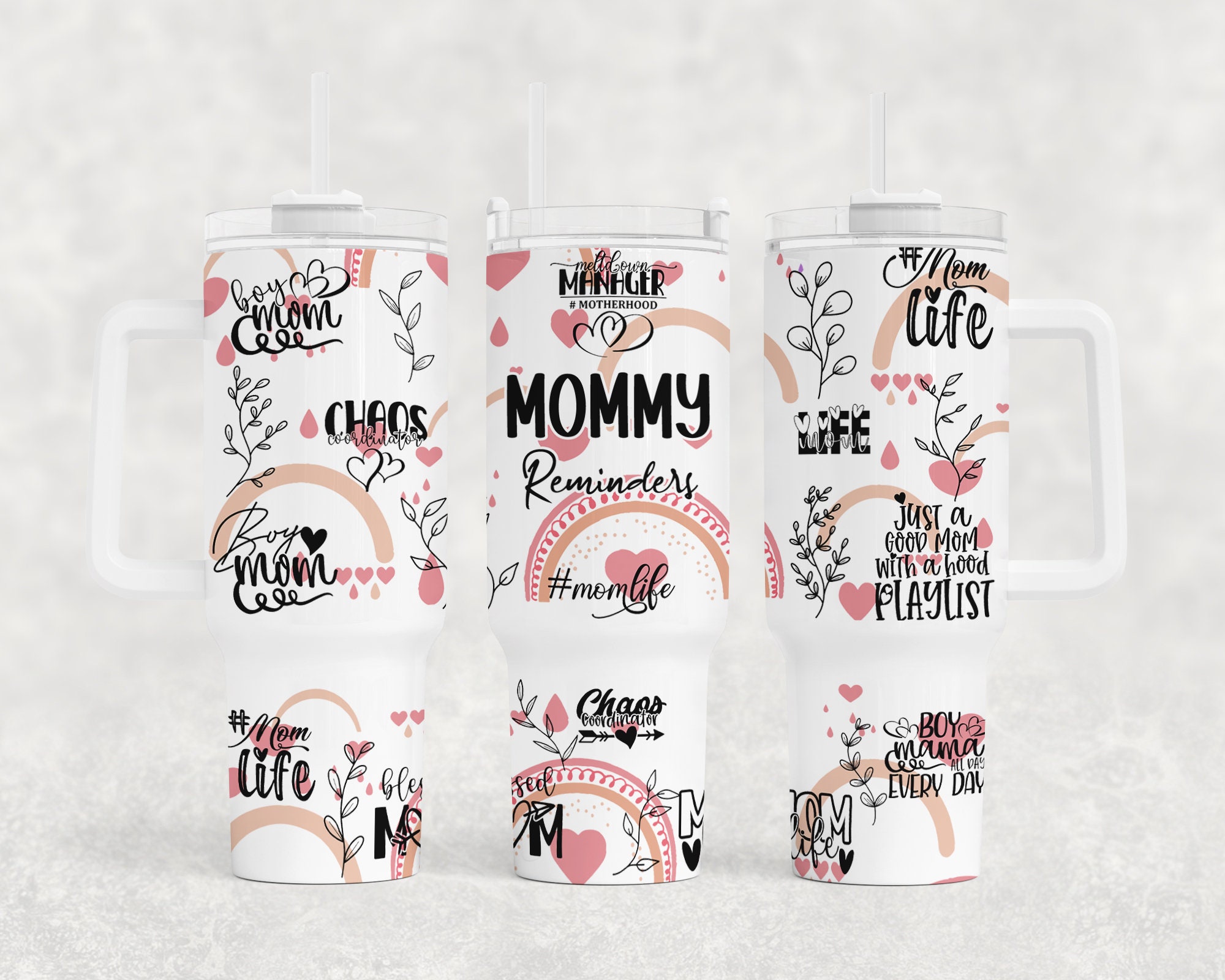 Mommy Reminders Motherâ€™s Day Custom Stanley Cup 40 oz 30 oz Tumbler With HandleTVC2301165