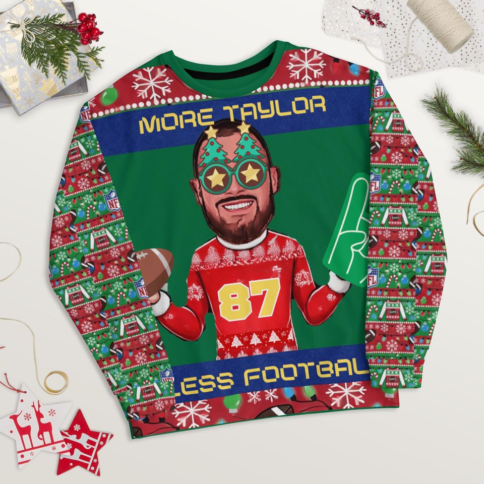 More Football, Less Taylor Ugly Christmas Sweater