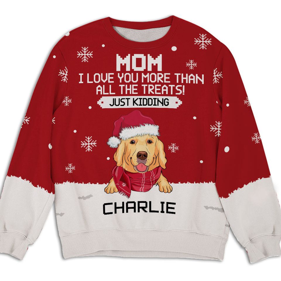 More Than All Custom Snowy Christmas Personalized Pet Dog Ugly Sweatshirt