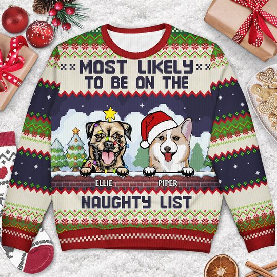Most Likely To Be On The Naughty List - Funny, Christmas Gifts For Dog Lovers, Ugly Sweater - Image 6