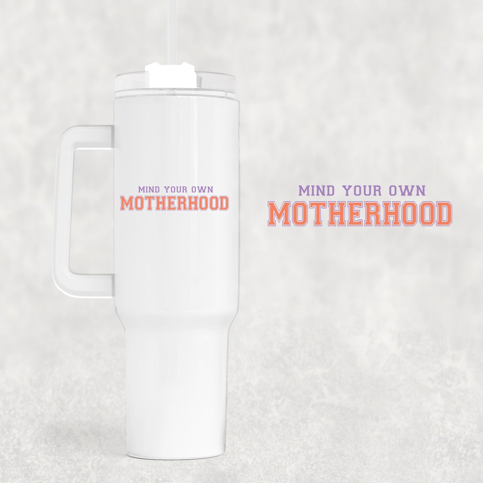 Motherhood Custom Stanley Cup 40 oz 30 oz Tumbler With HandleTVC2301747