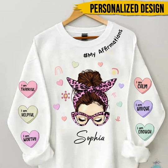My Afirmations Personalized 3D Ưweatshirt Messy Bun - Gift For Mom, Girl Bestie - Image 2
