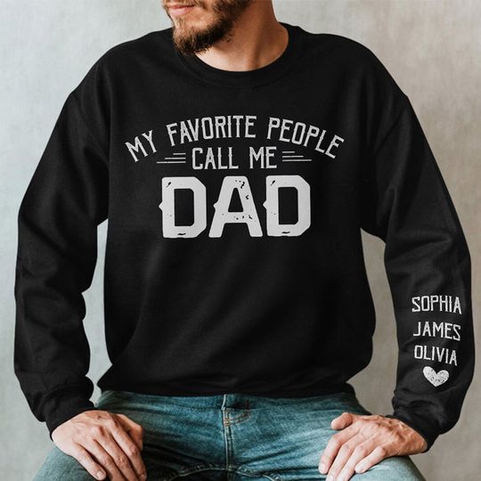 My Favorite People Call Me Papa - Family Personalized Custom Unisex Sweatshirt With Design On Sleeve - Christmas Gift For Dad - Image 3
