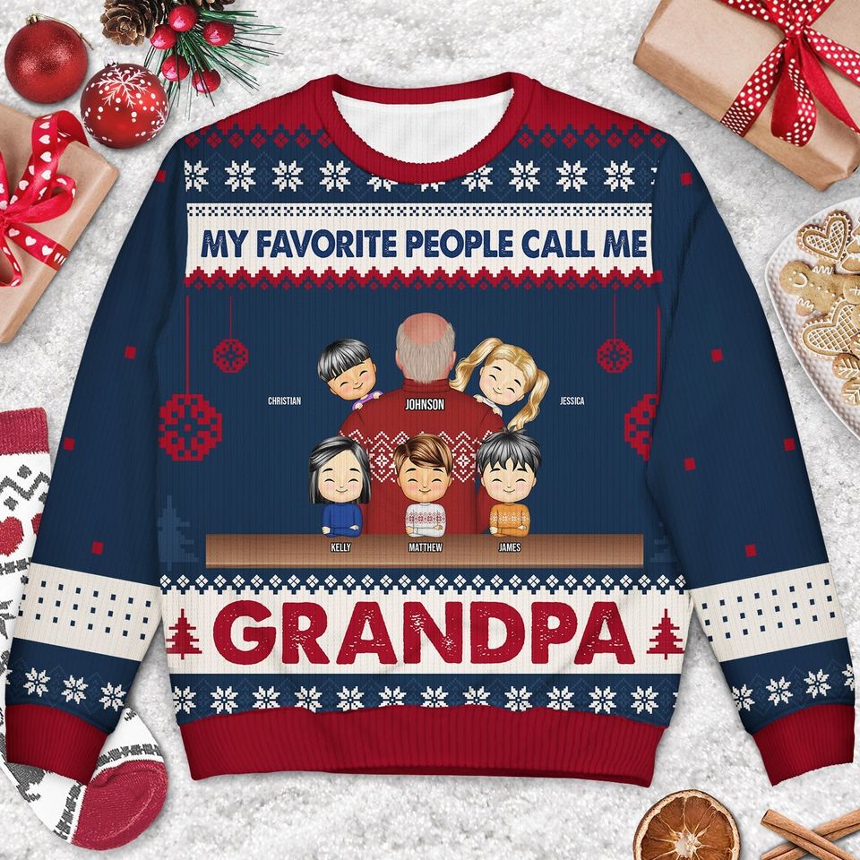 My Favorite People Called Me - Christmas Gift For Dad, Grandpa, Uncle - Personalized Unisex Ugly Sweater - Image 3