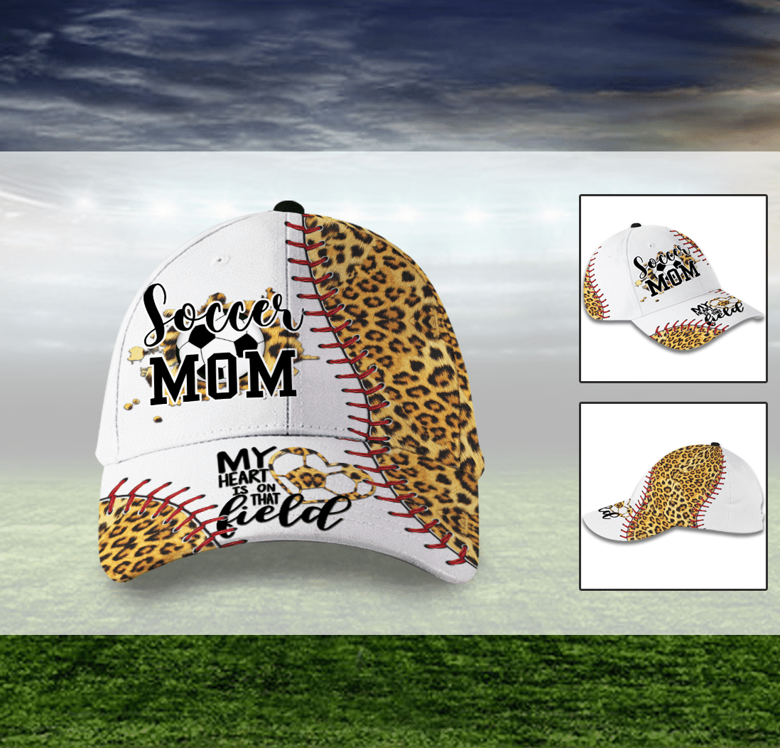 My Heart Is On That Field Soccer Mom Leopard Hat Classic Cap Trucker Hats Custom Hats Gifts For Men & Women