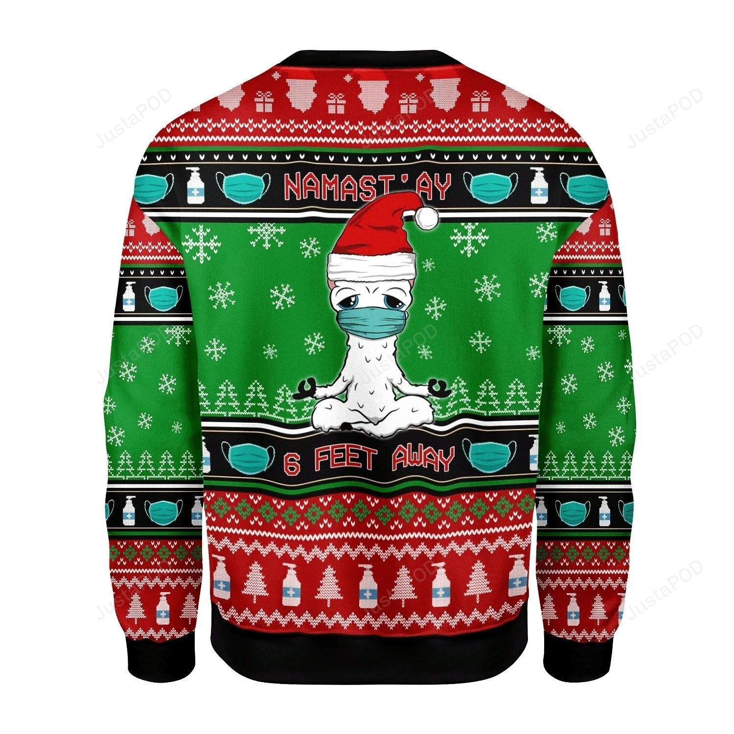 Namaste Stay 6 Feet Away Ugly Christmas Sweater Adult 3D Funny Matching for family