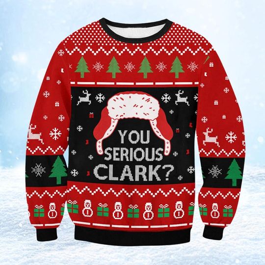 National Lampoon's Christmas Vacation Sweater, Griswold You Serious Clark Xmas Sweater - Image 7