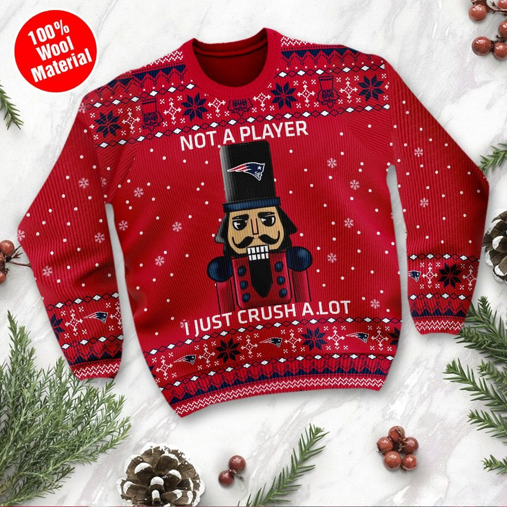 New England Patriots I Am Not A Player I Just Crush Alot Ugly Christmas Sweater Adult 3D Funny Matching for family - Image 2