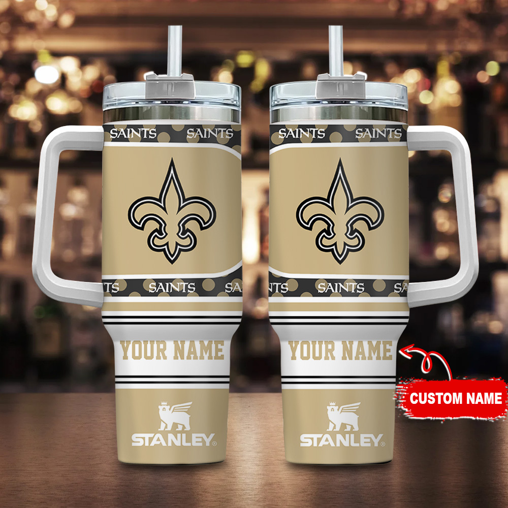 New Orleans Saints NFL Custom Stanley Cup 40 oz 30 oz Tumbler With HandleTVC2301124