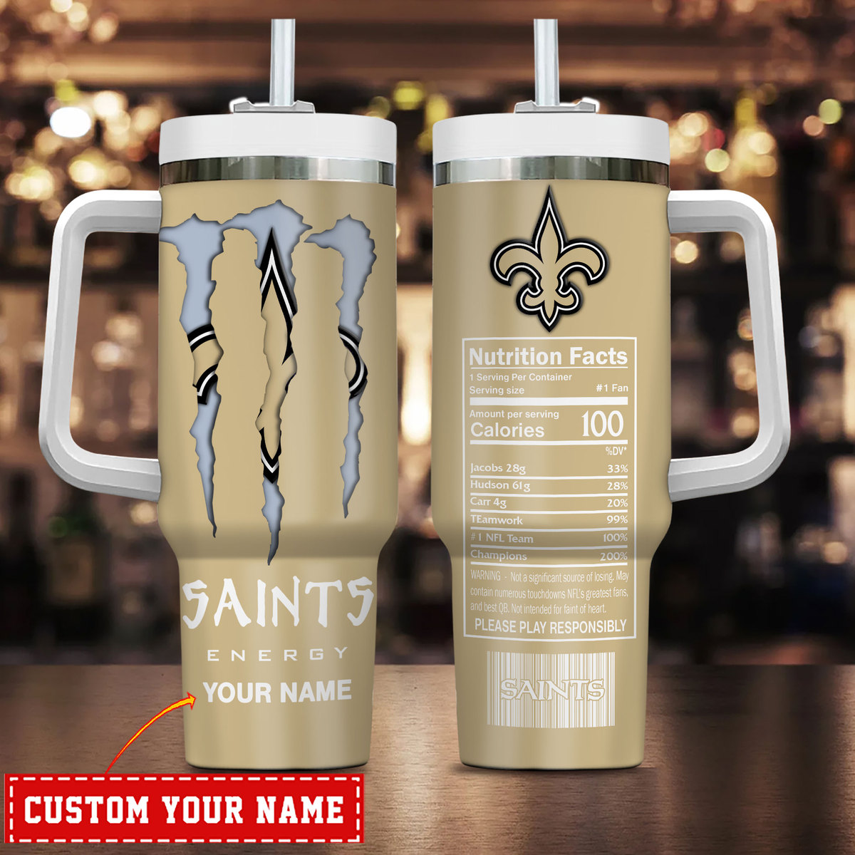 New Orleans Saints NFL Energy Nutrition Facts Custom Stanley Cup 40 oz 30 oz Tumbler With HandleTVC230173