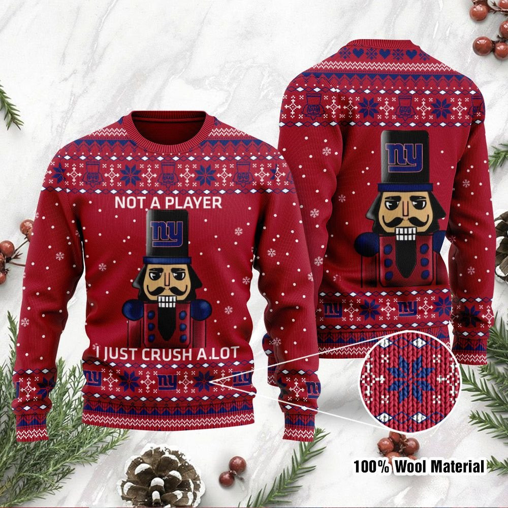 New York Giants I Am Not A Player I Just Crush Alot Ugly Christmas Sweater Adult 3D Funny Matching for family