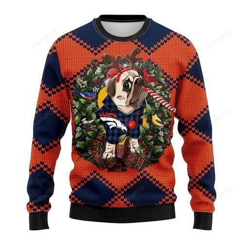 Nfl Denver Brocos Pug Dog Ugly Christmas Sweater Adult 3D Funny Matching for family